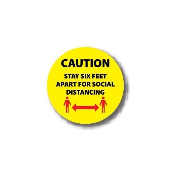 Ergomat 30in CIRCLE SIGNS Caution Stay Six Feet Apart For Social Distancing DSV-SIGN 900 #6253 -UEN - main